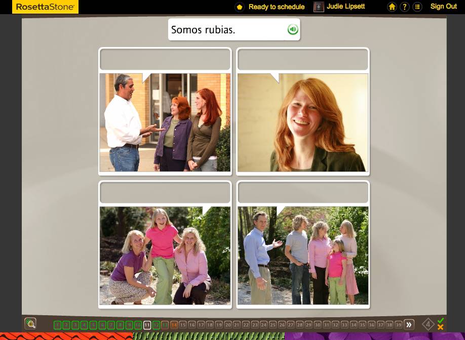 Teaching an Old Dog New Tricks: Week Five into the Rosetta Stone TOTALe Program 12 Teaching an Old Dog New Tricks: Week Five into the Rosetta Stone TOTALe Program