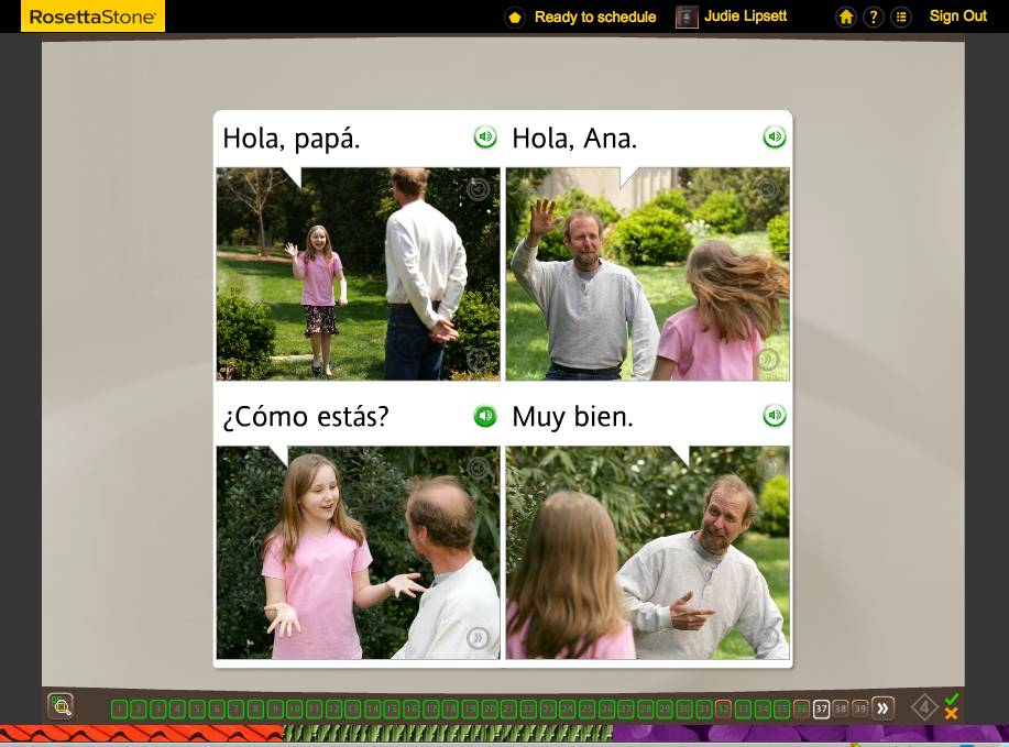 Teaching an Old Dog New Tricks: Week Five into the Rosetta Stone TOTALe Program 22 Teaching an Old Dog New Tricks: Week Five into the Rosetta Stone TOTALe Program