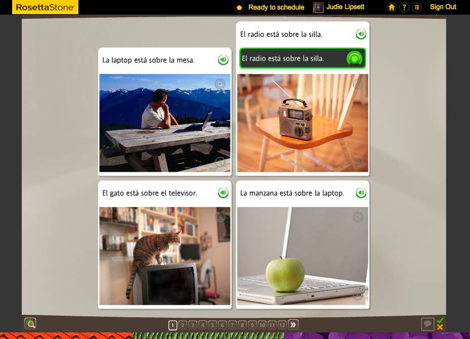 Teaching an Old Dog New Tricks: Week Five into the Rosetta Stone TOTALe Program 27 Teaching an Old Dog New Tricks: Week Five into the Rosetta Stone TOTALe Program
