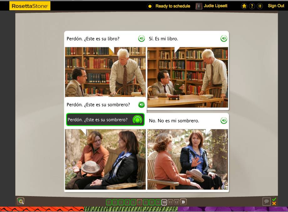 Teaching an Old Dog New Tricks: Week Five into the Rosetta Stone TOTALe Program 31 Teaching an Old Dog New Tricks: Week Five into the Rosetta Stone TOTALe Program