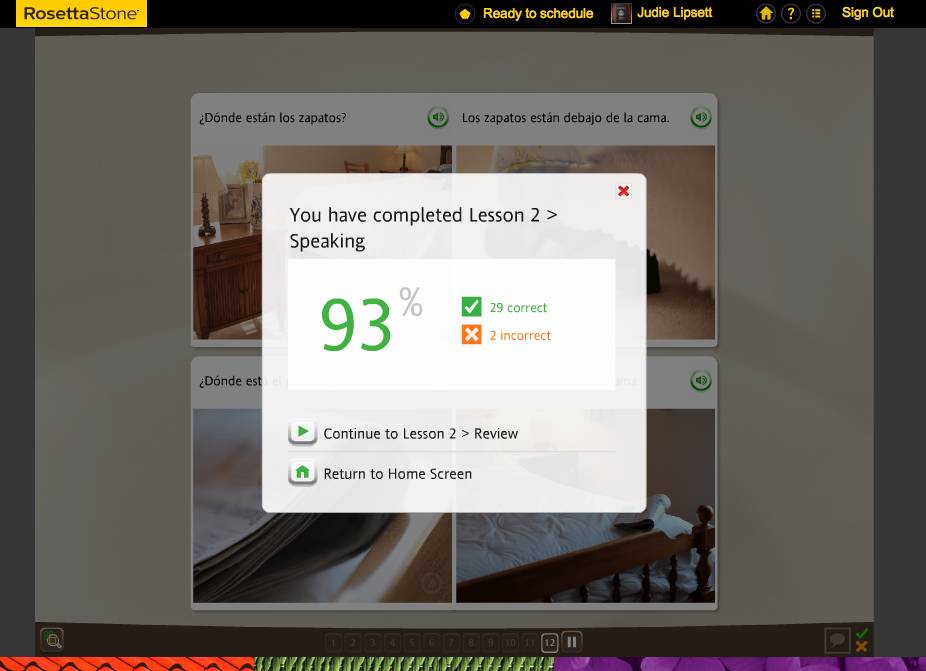 Teaching an Old Dog New Tricks: Week Five into the Rosetta Stone TOTALe Program 33 Teaching an Old Dog New Tricks: Week Five into the Rosetta Stone TOTALe Program