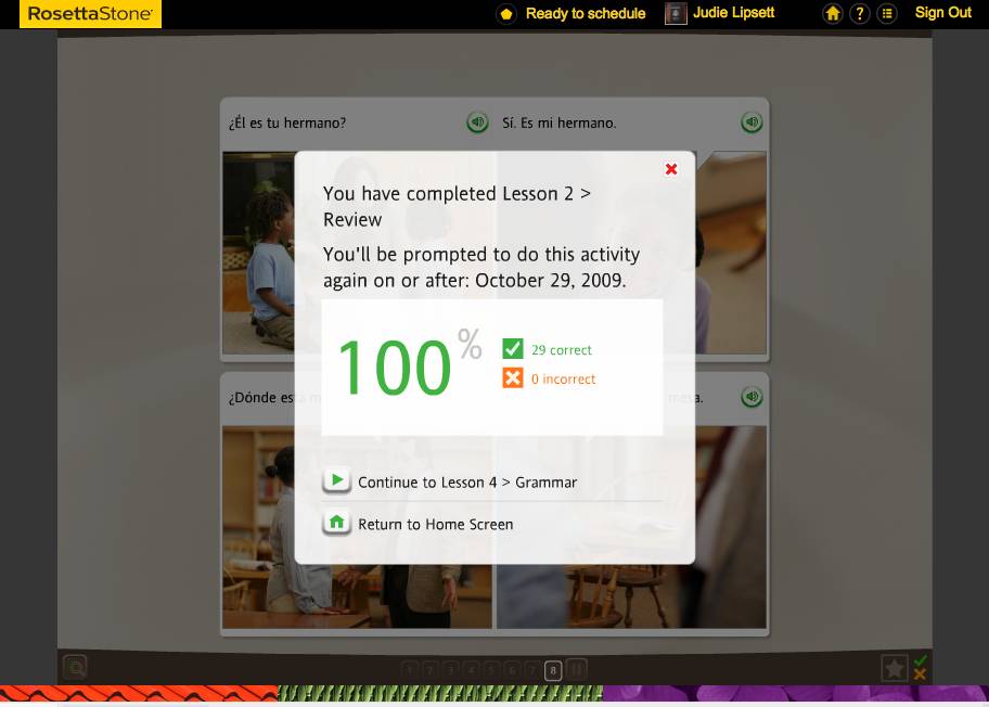 Teaching an Old Dog New Tricks: Week Five into the Rosetta Stone TOTALe Program 35 Teaching an Old Dog New Tricks: Week Five into the Rosetta Stone TOTALe Program