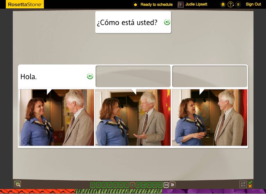 Teaching an Old Dog New Tricks: Week Six into the Rosetta Stone TOTALe Program 29 Teaching an Old Dog New Tricks: Week Six into the Rosetta Stone TOTALe Program