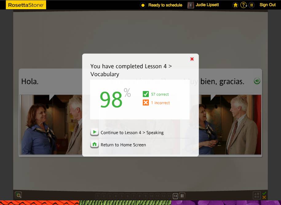 Teaching an Old Dog New Tricks: Week Six into the Rosetta Stone TOTALe Program 30 Teaching an Old Dog New Tricks: Week Six into the Rosetta Stone TOTALe Program