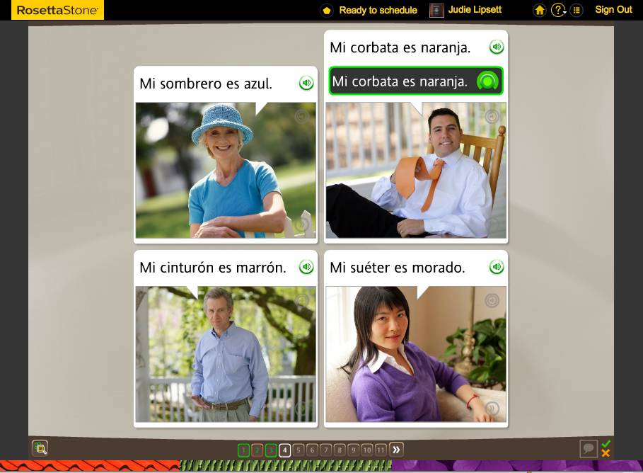 Teaching an Old Dog New Tricks: Week Six into the Rosetta Stone TOTALe Program 33 Teaching an Old Dog New Tricks: Week Six into the Rosetta Stone TOTALe Program