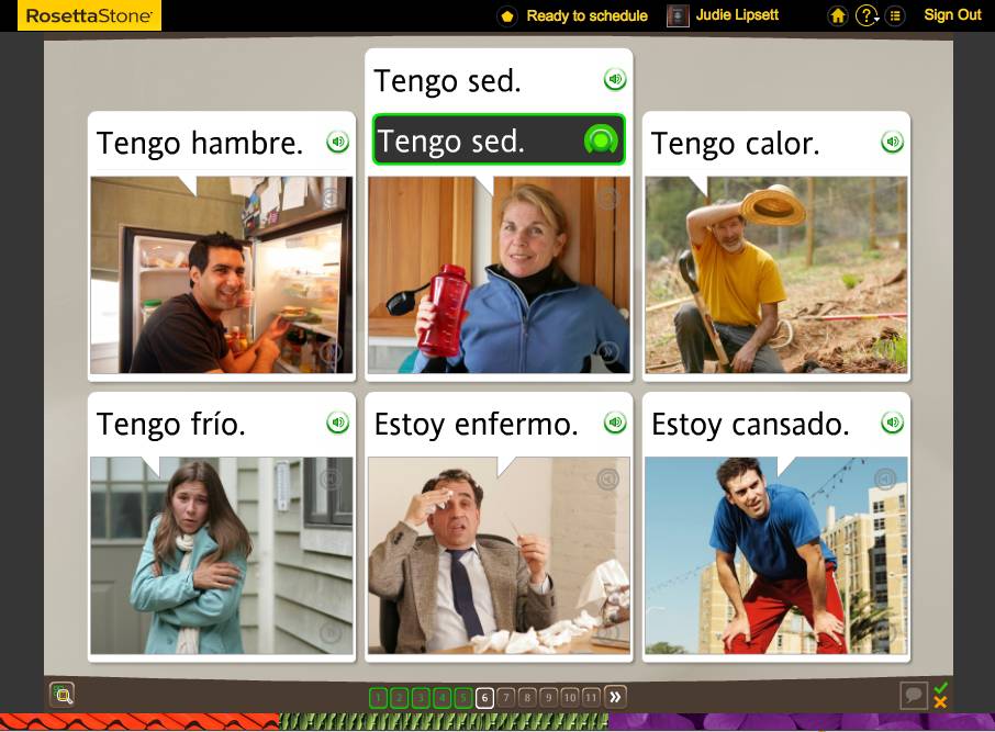 Teaching an Old Dog New Tricks: Week Six into the Rosetta Stone TOTALe Program 34 Teaching an Old Dog New Tricks: Week Six into the Rosetta Stone TOTALe Program
