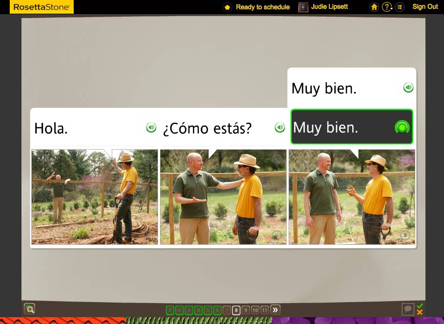 Teaching an Old Dog New Tricks: Week Six into the Rosetta Stone TOTALe Program 35 Teaching an Old Dog New Tricks: Week Six into the Rosetta Stone TOTALe Program
