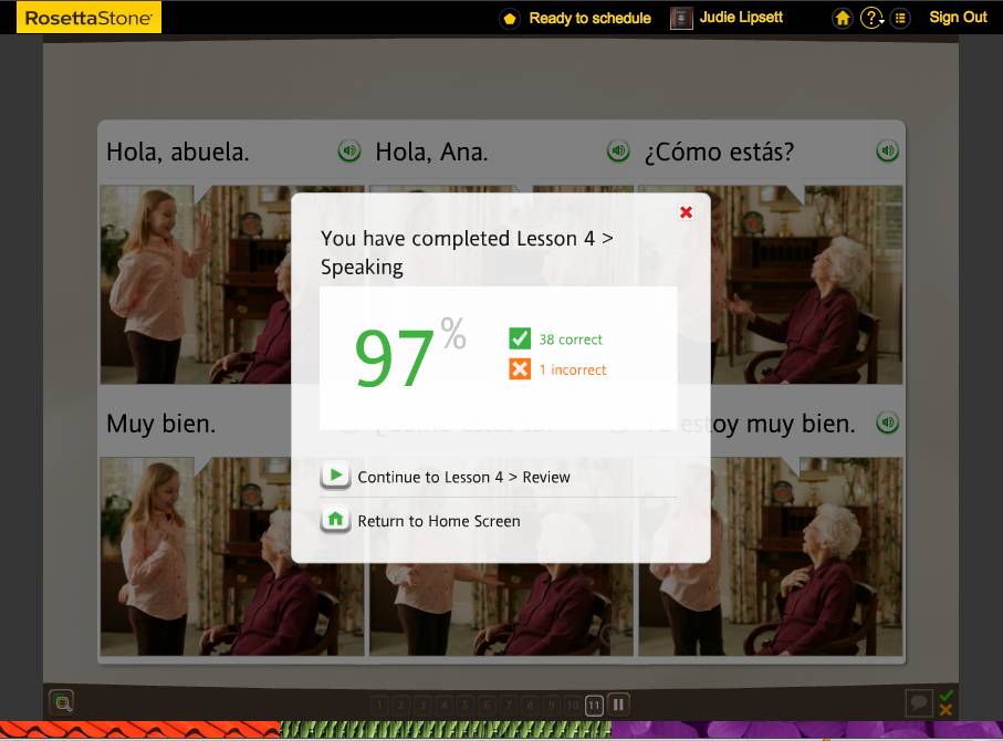 Teaching an Old Dog New Tricks: Week Six into the Rosetta Stone TOTALe Program 36 Teaching an Old Dog New Tricks: Week Six into the Rosetta Stone TOTALe Program