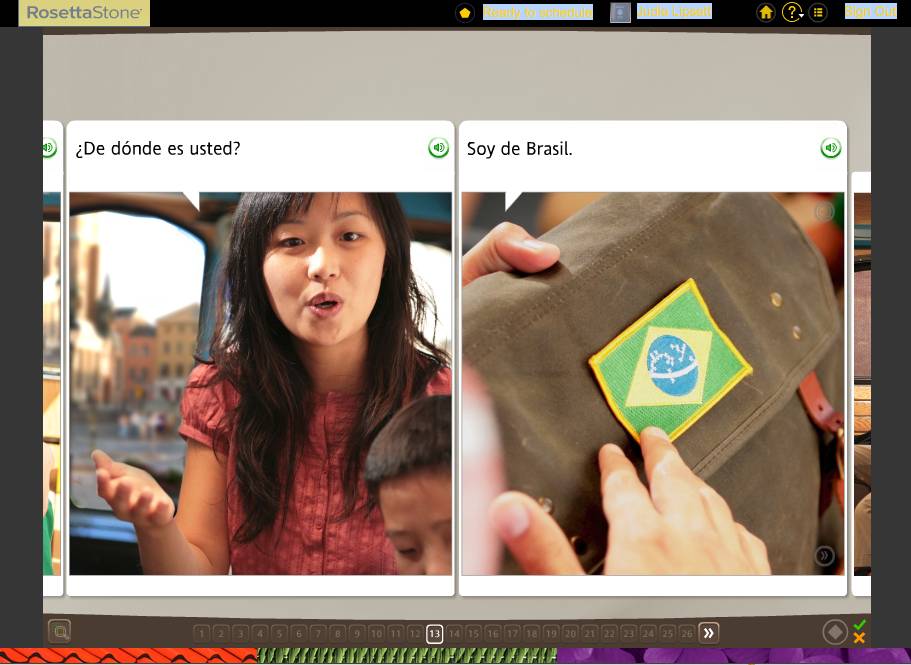 Teaching an Old Dog New Tricks: Week Six into the Rosetta Stone TOTALe Program 47 Teaching an Old Dog New Tricks: Week Six into the Rosetta Stone TOTALe Program