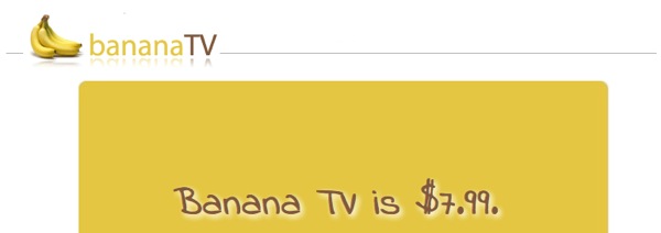 Going Bananas for Banana TV