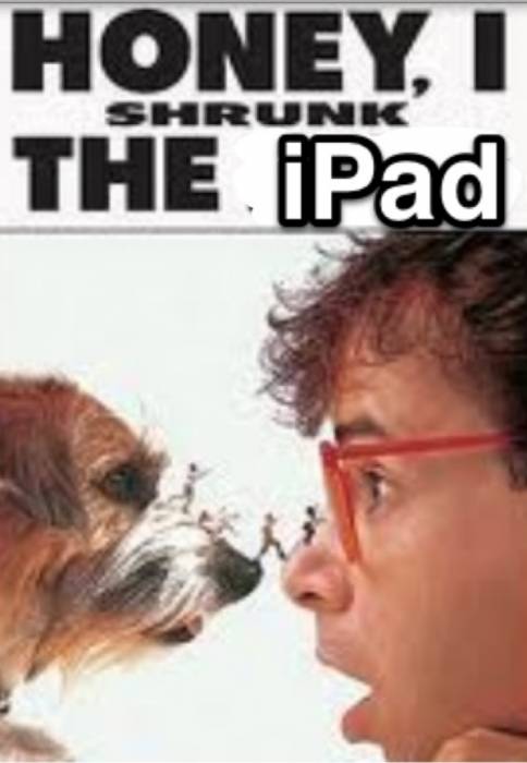 To 7" iPad or Not to 7" iPad, That is the Question