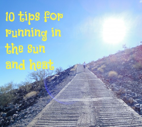 10 Tips for Running in the Sun and Heat