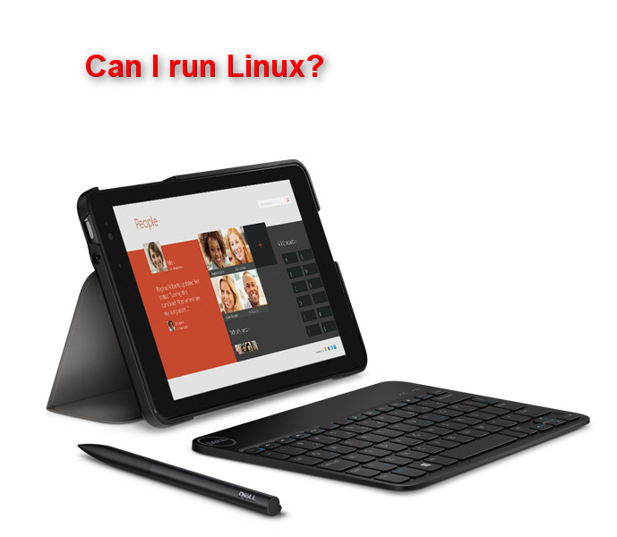 Can the New Intel Based Tablets run Linux?