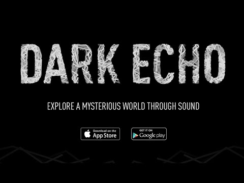 Horror Game Dark Echo Is the App of the Week