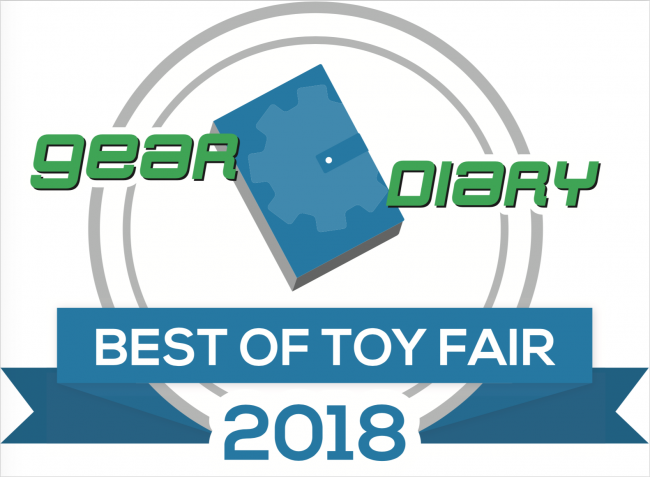 Gear Diary's Best of 2018 Toy Fair