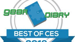 Gear Diary’s Best of CES 2019 Awards