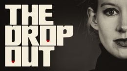 The Theranos Story Unfolds Further in ABC's New Podcast "The Dropout"