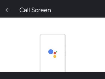 Call Screen Is Google Pixel's Killer Feature, and It Will Completely Spoil You